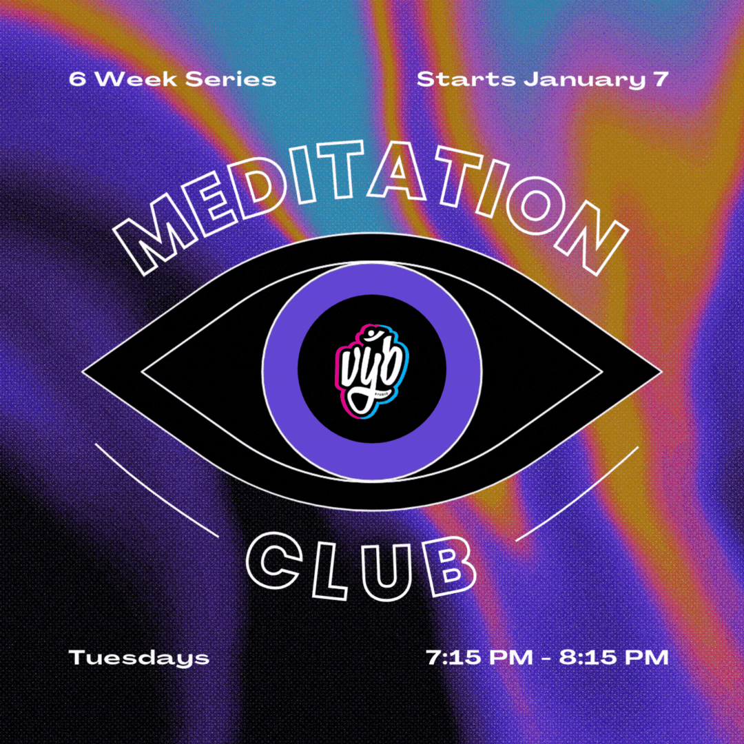 vyb studio Meditation club